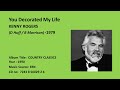 You Decorated My Life - KENNY ROGERS - -1979