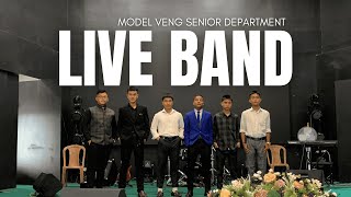 MODEL VENG SENIOR DEPT. - LIVE BAND (Senior Meet 2024)