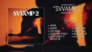 Svvamp (Sweden) - Svvamp 2 (2018) | Full Album