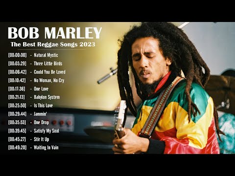 Bob Marley Greatest Hits Reggae Music Top 10 Hits of All Time 2023