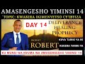 Ubuhanuzi bw'lbintu 15 lmana isohoje vuba With Prophet Robert | DAY 14 |