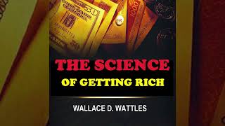The Science of Getting Rich - FULL Audiobook by Wallace D. Wattles