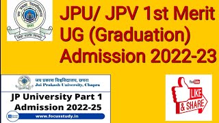 JPU/ JPV 1st Merit List UG (Graduation) Admission 2022-23