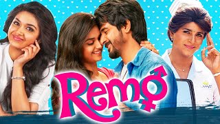 Remo - रेमो (Full HD) Superhit Romantic Comedy Hindi Dubbed Movie | Keerthy Suresh
