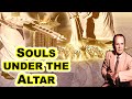 SOULS UNDER THE ALTAR - WILLIAM BRANHAM