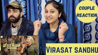Virasat Sandhu : Fateh Morcha | Full Song | Sukh Punia | Couple Reaction Video | Kisaan Protest