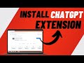 How to Install Chatgpt Chrome Extension - Quick & Easy