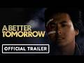 A Better Tomorrow 4K Restoration - Official Trailer (2026) Chow Yun-Fat