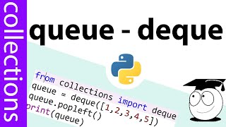 Queue | Collections | More Simple Python Tutorials | 2021