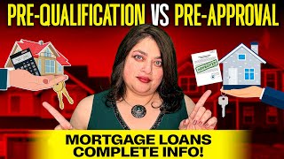 Pre-Qualification VS Pre-Approval Mortgage Loan Process | EVERYTHING You Need To Know