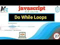 Do While Loops in javascript || Different while loop  ? urdu