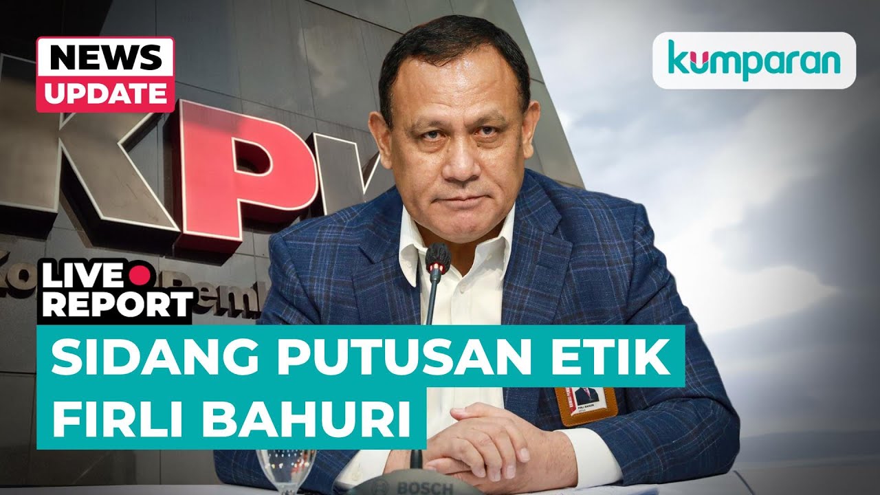 🔴[LIVE] Sidang Putusan Dugaan Pelanggaran Etik Firli Bahuri - YouTube