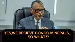 SEE PAUL KAGAME ADMITTING CONGO MINERALS PASSES THROUGH RWANDA.