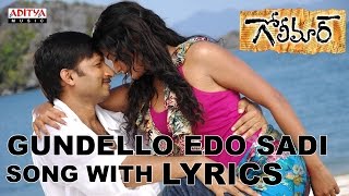 Gundello Edo Sadi Song Lyrics || Golimaar Movie Songs Telugu || Gopichand, Priyamani, Puri Jaganadh