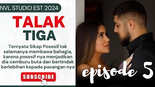 episode 5 hari p4tah hati💔novel romantis terbaru