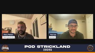 Pod Strickland Bonus PodEpisode 433:Discussing Jalen Brunson, KAT and the Knicks with Mat Issa