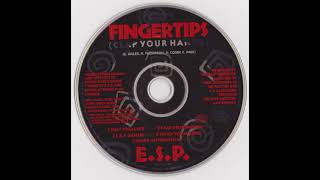 E.S.P. - Fingertips (Clap Your Hands) (Funky Vocal Remix)