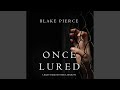 Chapter 161 - Once Lured (A Riley Paige Mystery--Book #4)