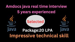 Amdocs java real time interview 5 years experienced