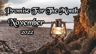 Promise For The Month Of November 2022 | Bible Verse | My Life With God