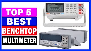 Top 5 Best Benchtop Multimeters Of 2023 2024