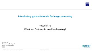 Tutorial 73 - What are features in machine learning?