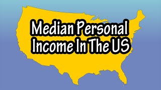 What Is The Median Weekly, Yearly, Monthly, And Hourly Wage Personal Income In The U.S. In 2022?