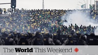 Bolsonaro supporters storm Brazil's Congress, PS752 anniversary | The World This Weekend