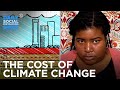 Count On It - What Is the Monetary Cost of Climate Change? | The Daily Social Distancing Show