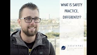 What is safety practice, differently?