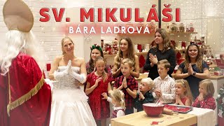 Bára Ladrová - SV.MIKULÁŠI