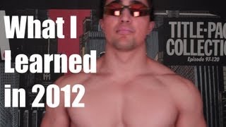Bulking, Assistance Work, Counting Macros and Recovery: What I Learned in 2012