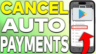 How To Cancel Auto Payment Subscriptions On Google Play Store (2026)