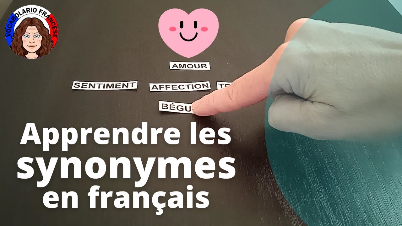 Apprendre Les Synonymes En Français Du Mot AMOUR – Learn French ...