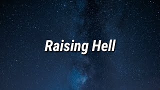 Kesha - Raising Hell (Lyrics)