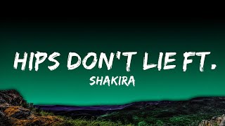 Shakira - Hips Don't Lie ft. Wyclef Jean  Lyrics