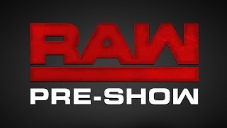 Raw Pre-Show: Dec. 12, 2016