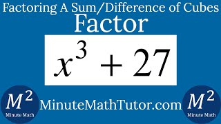 Factor Completely x^3+27