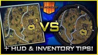 Blackout HUD, Quick Equip, \u0026 Inventory Tips | (Which Mini-Map is Best?)