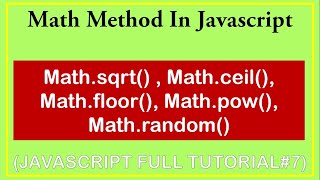 #javascriptinhindi 7 | math object in javascript | random, sqrt, pow, ceil, floor functions in js