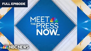 Meet the Press NOW – Oct. 17