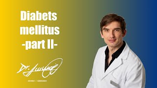 Diabetes mellitus -part II-