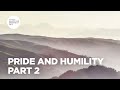 Pride and Humility - Part 2 | Joyce Meyer | Enjoying Everyday Life