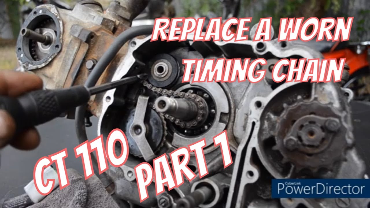 Honda Ct 110 Trail Cam Chain How To Replace Part 1 Youtube
