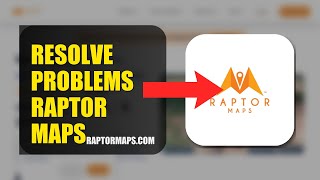 How To Resolve Login Problems On Raptor Maps 2026 (QUICK STEPS)