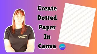 How To Make Dotted Paper In Canva