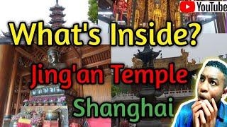 What's inside Jing'an temple Shanghai?  Oldest temple in Shanghai