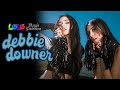 Debbie Downer – lØlØ X Maggie Lindemann (official Music Video)