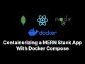 Containerizing a MERN Stack App With Docker Compose
