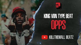 King Von Type Beat - "Opps" | Est Gee Type Beat 2022